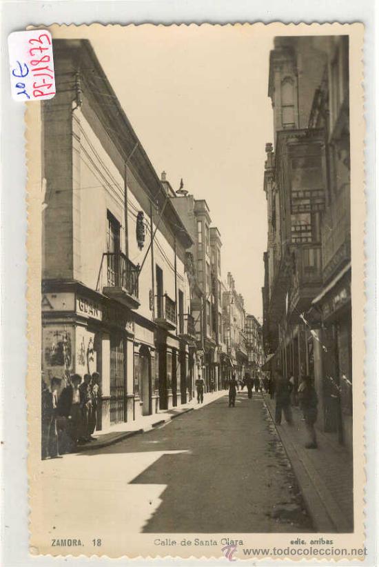 Postales: (PS-11873)POSTAL DE ZAMORA-CALLE DE SANTA CLARA