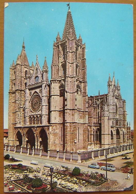 Postales: POSTAL LEON-CATEDRAL- GARCIA GARABELLA Y CIA.-CIRCULADA-FALTA SELLO