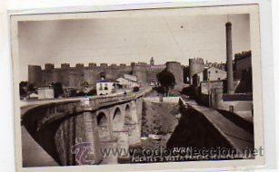 Postales: Avila. Puentes y vista parcial de las murallas. Acabado fotogr&aacute;fico. circulada