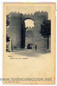Postales: Avila. Puerta de San Vicente. n&ordm; 728 Hauser y Menet. Serie general.
