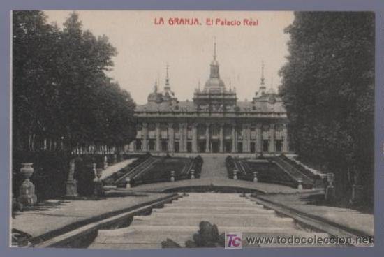 Postcards: TARJETA POSTAL DE LA GRANJA. EL PALACIO REAL.