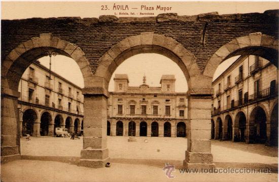 Postales: &Aacute;VILA.-PLAZA MAYOR