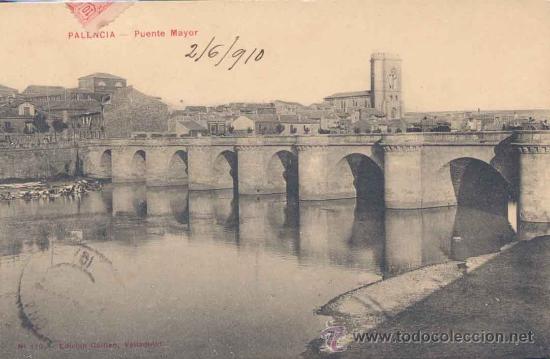 Postales: PALENCIA.-PUENTE MAYOR