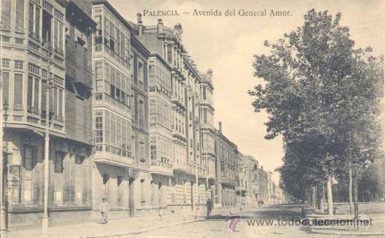 Postales: PALENCIA.-AVENIDA DEL GENERAL AMOR