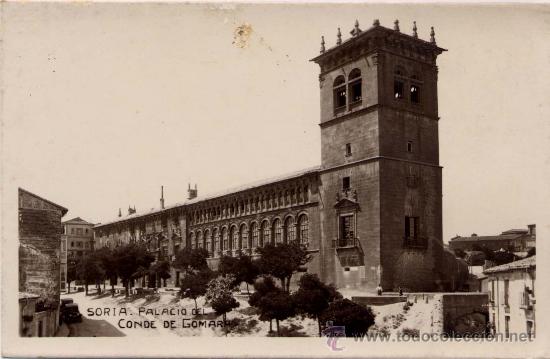 Postales: SORIA.-PALACIO DEL CONDE DE G&Oacute;MARA - Foto 1