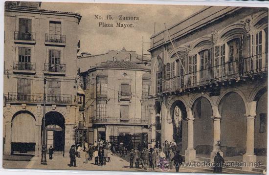Postales: ZAMORA.-PLAZA MAYOR - Foto 1
