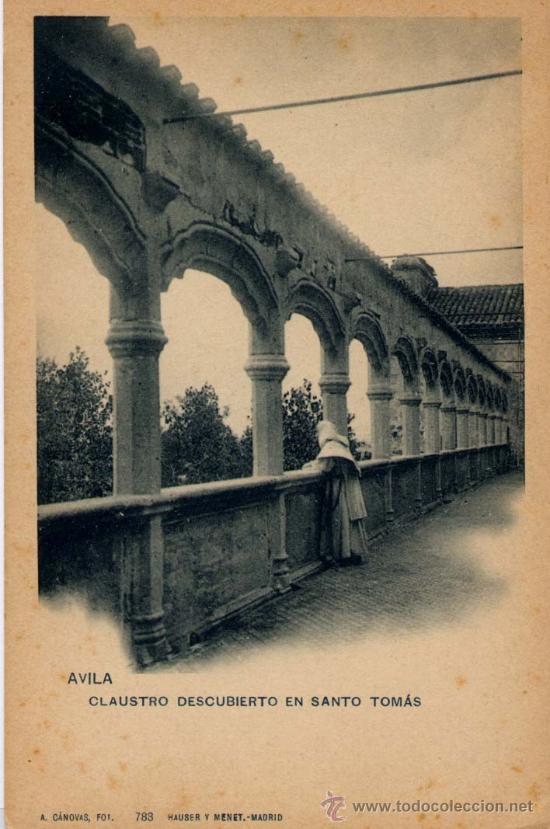 Postales: &Aacute;VILA.-CLAUSTRO DESCUBIERTO EN SANTO TOM&Aacute;S