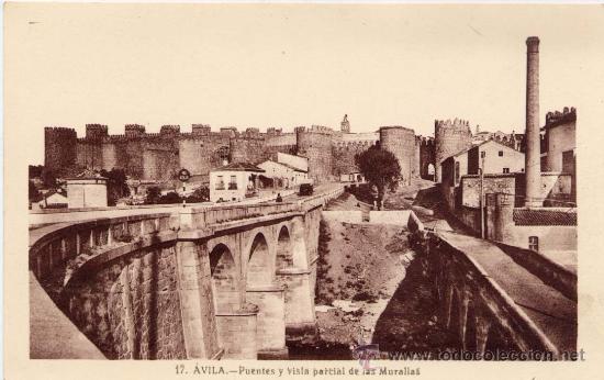 Postales: &Aacute;VILA.-PUENTES Y VISTA PARCIAL DE LAS MURALLAS