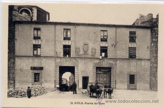 Postales: &Aacute;VILA.-PUERTA DEL PESO