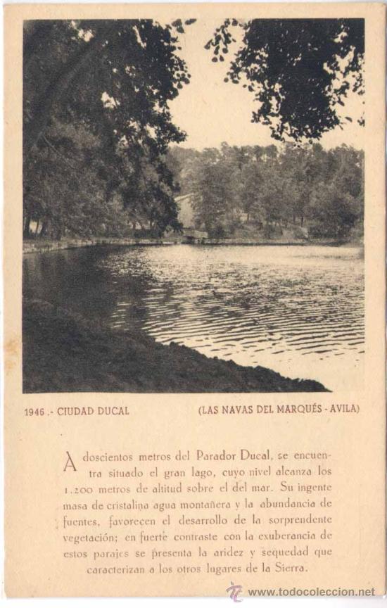 Postales: LAS NAVAS DEL MARQU&Eacute;S(&Aacute;VILA).-CIUDAD DUCAL.-LAGO