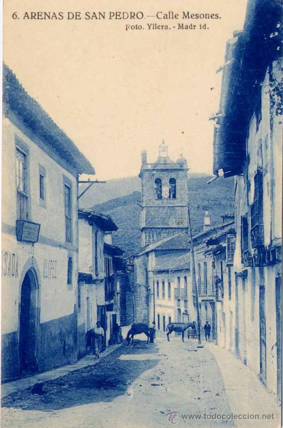 Postales: ARENAS DE SAN PEDRO(&Aacute;VILA).-CALLE MESONES