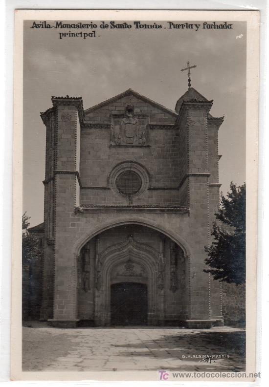 Postales: TARJETA POSTAL DE AVILA. MONASTERIO DE SANTO TOMAS. G. H. ALSINA N&ordm; 31