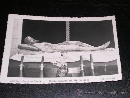 Postales: ZAMORA-SEMANA SANTA,CRISTO YACIENTE (G.HERNANDEZ)ED. ARRIBAS,POSTAL CIRCULADA.14X9 CM.