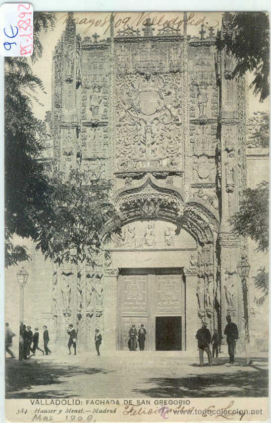 Postales: (PS-13892)POSTAL DE VALLADOLID-FACHADA DE SAN GREGORIO