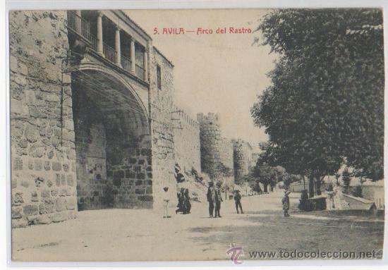Postales: TARJETA POSTAL ARCO DEL RASTRO AVILA