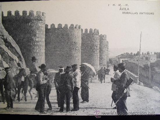 Postales: AVILA - MURALLAS ANTIGUAS -