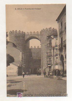 Postales: &Aacute;VILA. PUERTA DEL ALC&Aacute;ZAR. - Foto 1