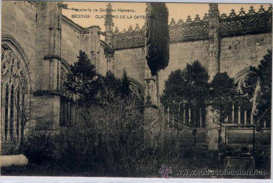 Postales: SEGOVIA.-CATEDRAL. JARDIN DEL CLAUSTRO