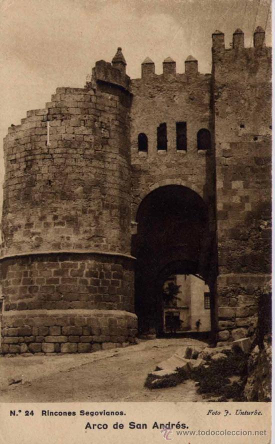 Postales: SEGOVIA.-ARCO DE SAN ANDR&Eacute;S - Foto 1