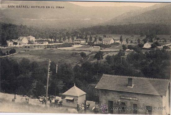 Postales: SAN RAFAEL(SEGOVIA).-HOTELES EN EL PINAR