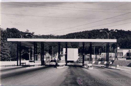 Postales: SAN RAFAEL(SEGOVIA).-TUNEL DE GUADARRAMA.PASO DE PEAJE