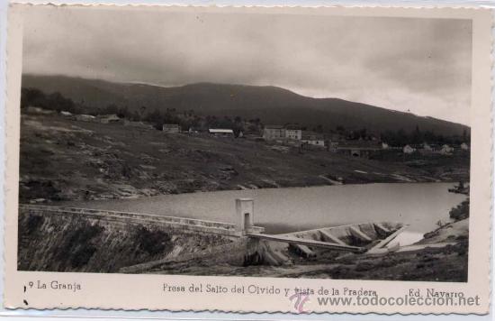 Postales: LA GRANJA(SEGOVIA).-PRESA DEL SALTO DEL OLVIDO Y VISTA DE LA PRADERA