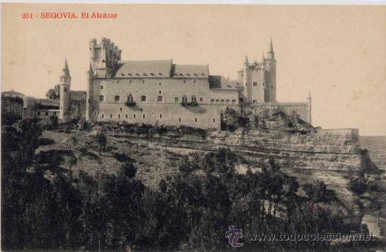 Postales: SEGOVIA.-EL ALC&Aacute;ZAR
