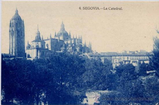 Postales: SEGOVIA.-LA CATEDRAL