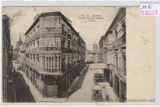 Postales: (PS-16651)POSTAL DE ZAMORA-CALLES DE SAN ANDRES Y VIRIATO