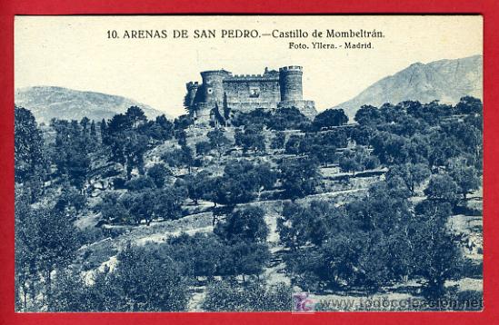 Postales: ARENAS DE SAN PEDRO, AVILA, CASTILLO DE MOMBELTRAN,    P38249