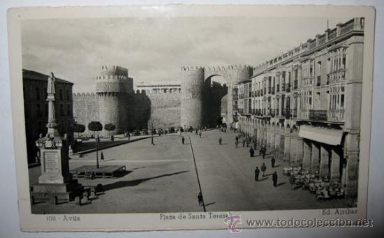 Postales: ANTIGUA POSTAL DE AVILA PLAZA DE SANTA TERESA - ED ARRIBAS 108 - EN  - NO CIRCULADA -