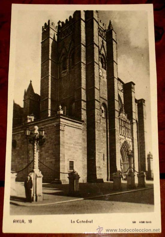 Postales: ANTIGUA FOTO POSTAL DE AVILA - LA CATEDRAL - ARRIBAS 18 - SIN CIRCULAR