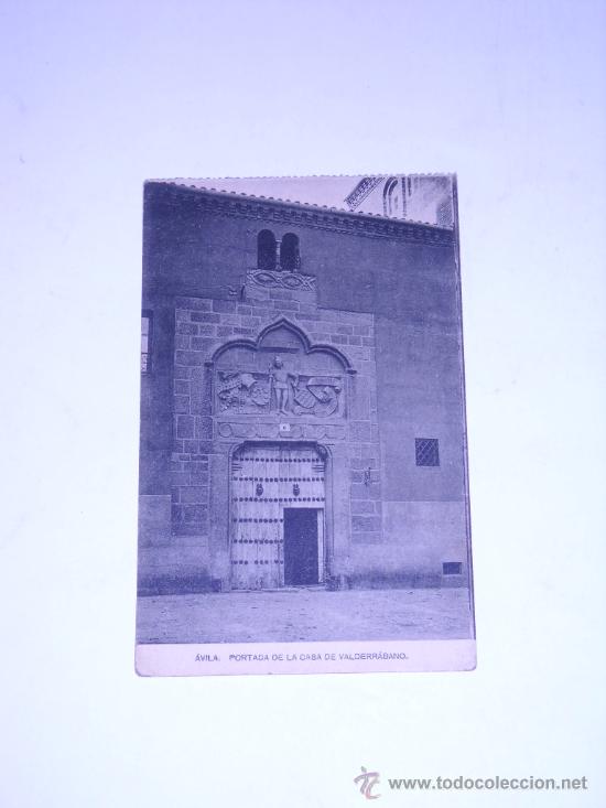 Postales: &Aacute;VILA.PORTADA DE LA CASA DE VALDERR&Aacute;BANO. HAUSER Y MENET. CIRCULADA EN 1943 CON DOS SELLOS