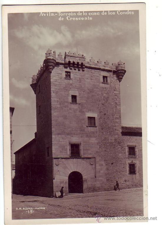 Postales: avila &rdquo;torreon de la casa de los condes de crescente&rdquo;