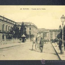 Postales: POSTAL DE BURGOS: PUENTE DE SAN PEDRO (COLECCION GARCIA). Lote 20772382
