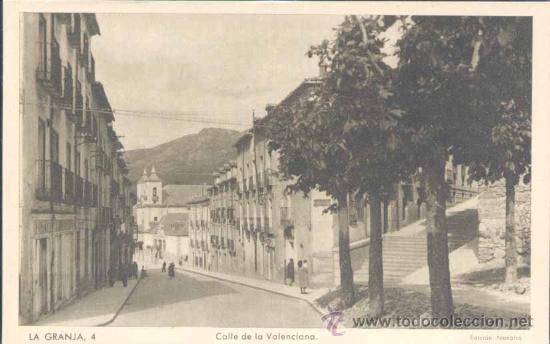 Postales: LA GRANJA(SEGOVIA).- CALLE DE LA VALENCIANA