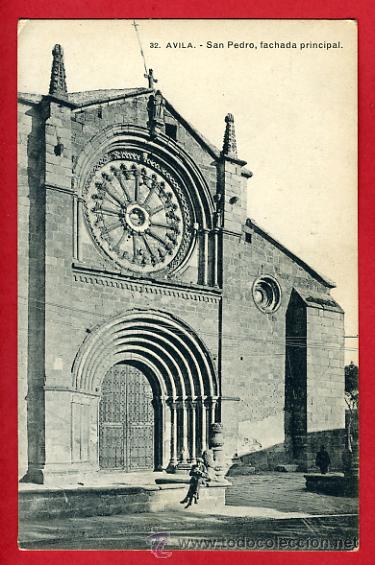 Postales: avila, san pedro, fachada principal,     P42668