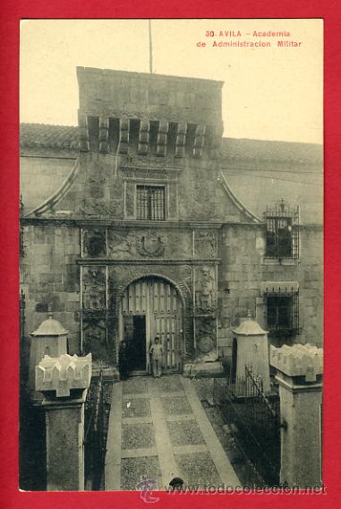 Postales: avila , academia de administracion militar , lucas martin  , P43974