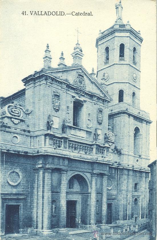 Postales: VALLADOLID. LA CATEDRAL. - Foto 1