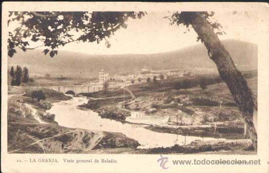 Postales: LA GRANJA (SEGOVIA).- VISTA GENERAL DE BALSA&Iacute;N
