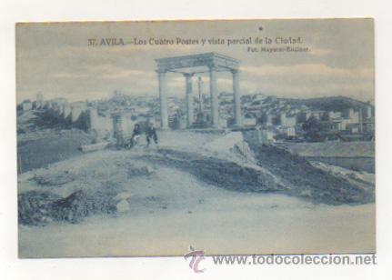 Postales: AVILA. LOS CUATRO POSTES Y VISTA PARCIAL DE LA CIUDAD. (FOT. MAYORAL - ENCINAR)