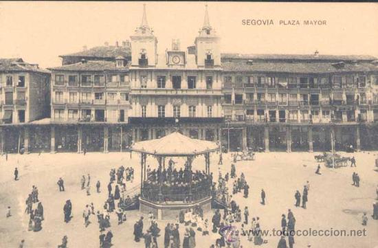 Postales: SEGOVIA.- PLAZA MAYOR