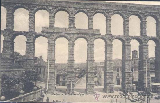 Postales: SEGOVIA.- EL ACUEDUCTO - Foto 1