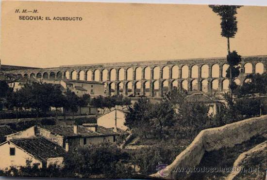 Postales: SEGOVIA.- EL ACUEDUCTO