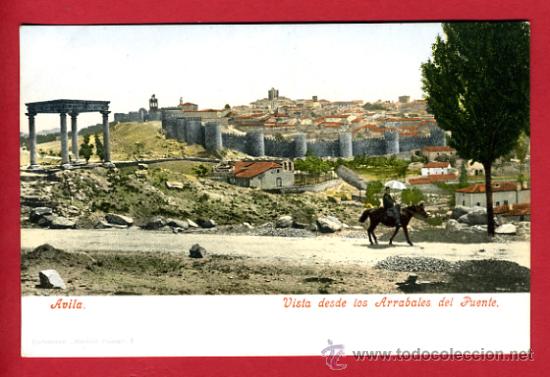 Postales: AVILA , VISTA DESDE LOS ARRABALES DEL PUENTE ,P48058