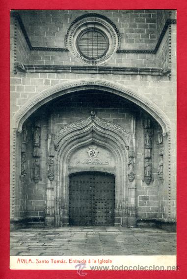 Postales: avila, santo tomas, entrada a la iglesia,      p44596