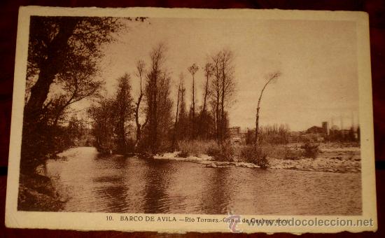 Postales: ANTIGUA POSTAL DE BARCO DE AVILA - N. 10 - RIO TORMES - NO CIRCULADA.