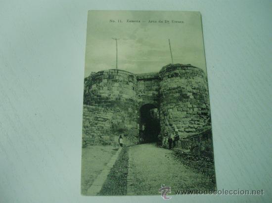 Postales: ZAMORA - ARCO DE DO&Ntilde;A URRCA - Foto 1