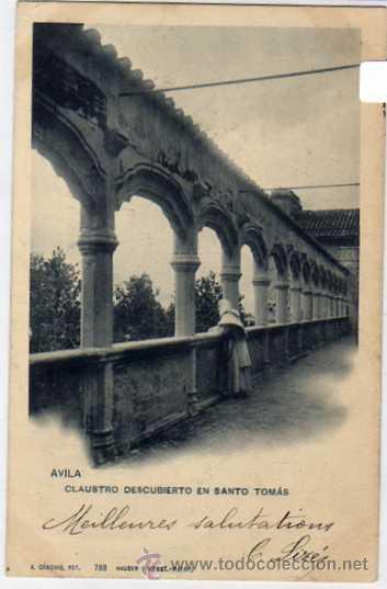 Postales: Avila. A. Canovas. Hauser y Menet n&ordm; 783. Claustro descubierto en Santo Tom&aacute;s.