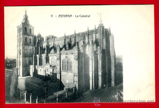 Postales: astorga, leon, la catedral,     p50580 - Foto 1